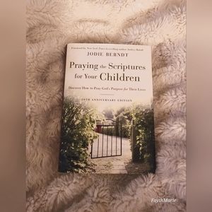 Praying Scripture For Your Children book